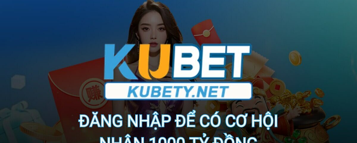 creator cover KUBET Link vào Ku Casino