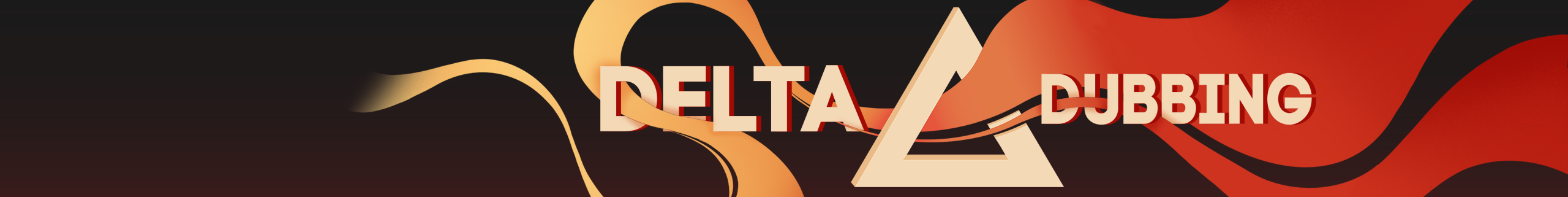 creator cover Delta Dubbing
