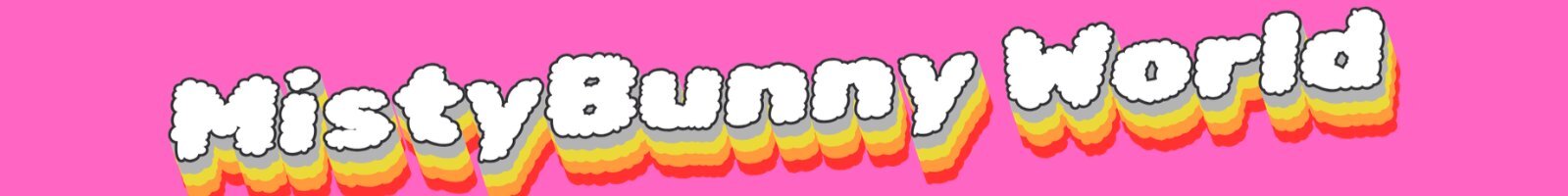creator cover MistyBunny