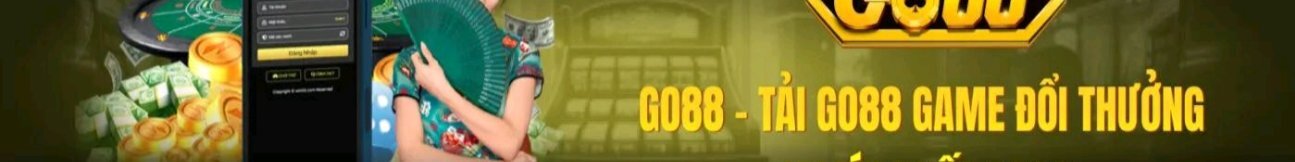 creator cover GO88 – Cổng Game Đổi Thưởng