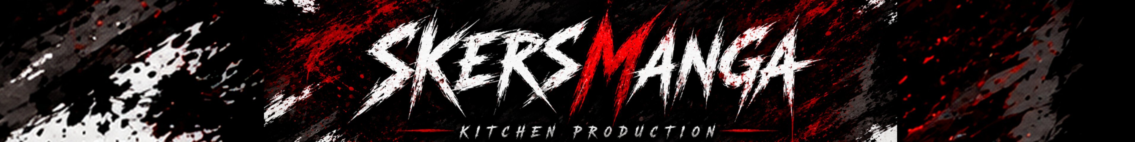 creator cover SkersManga | Kitchen Production