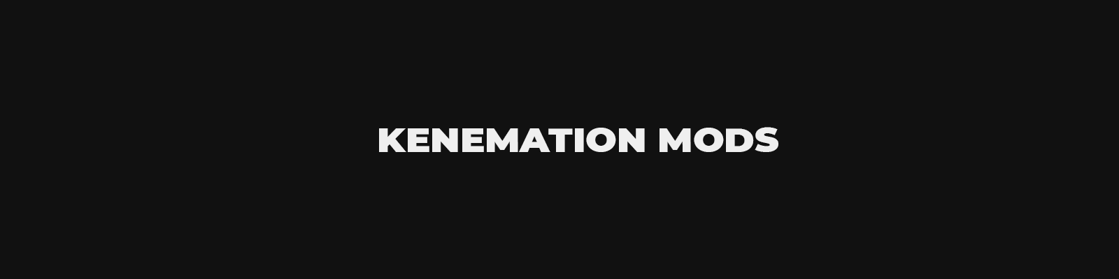 Kenemation mods