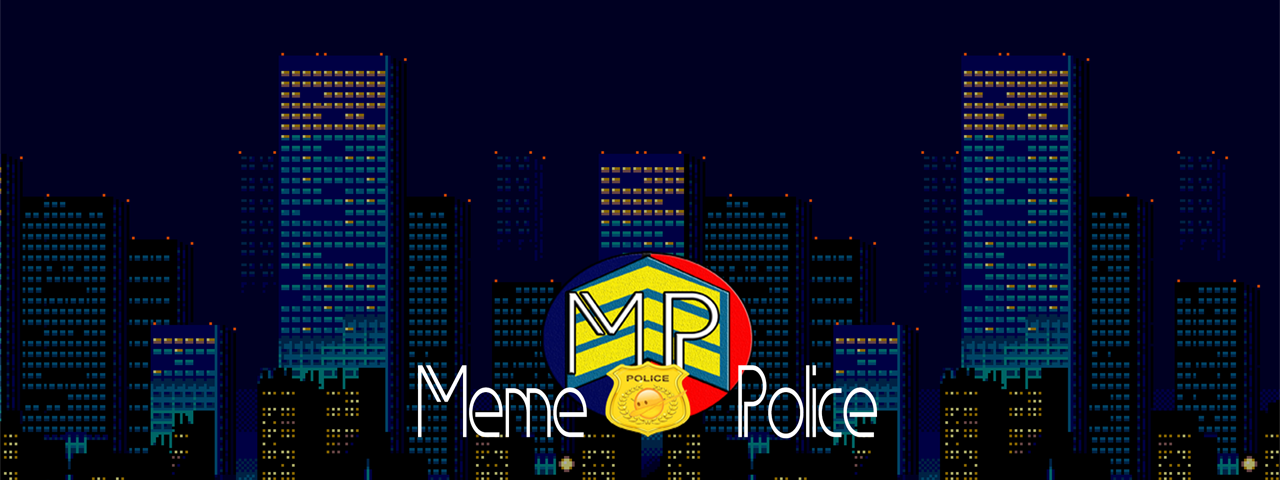 creator cover Meme Police