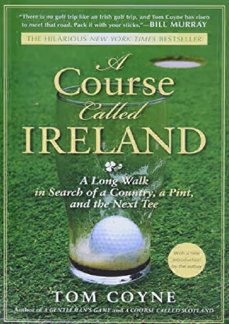 PDF Download A Course Called Ireland A Long Walk in Search of a