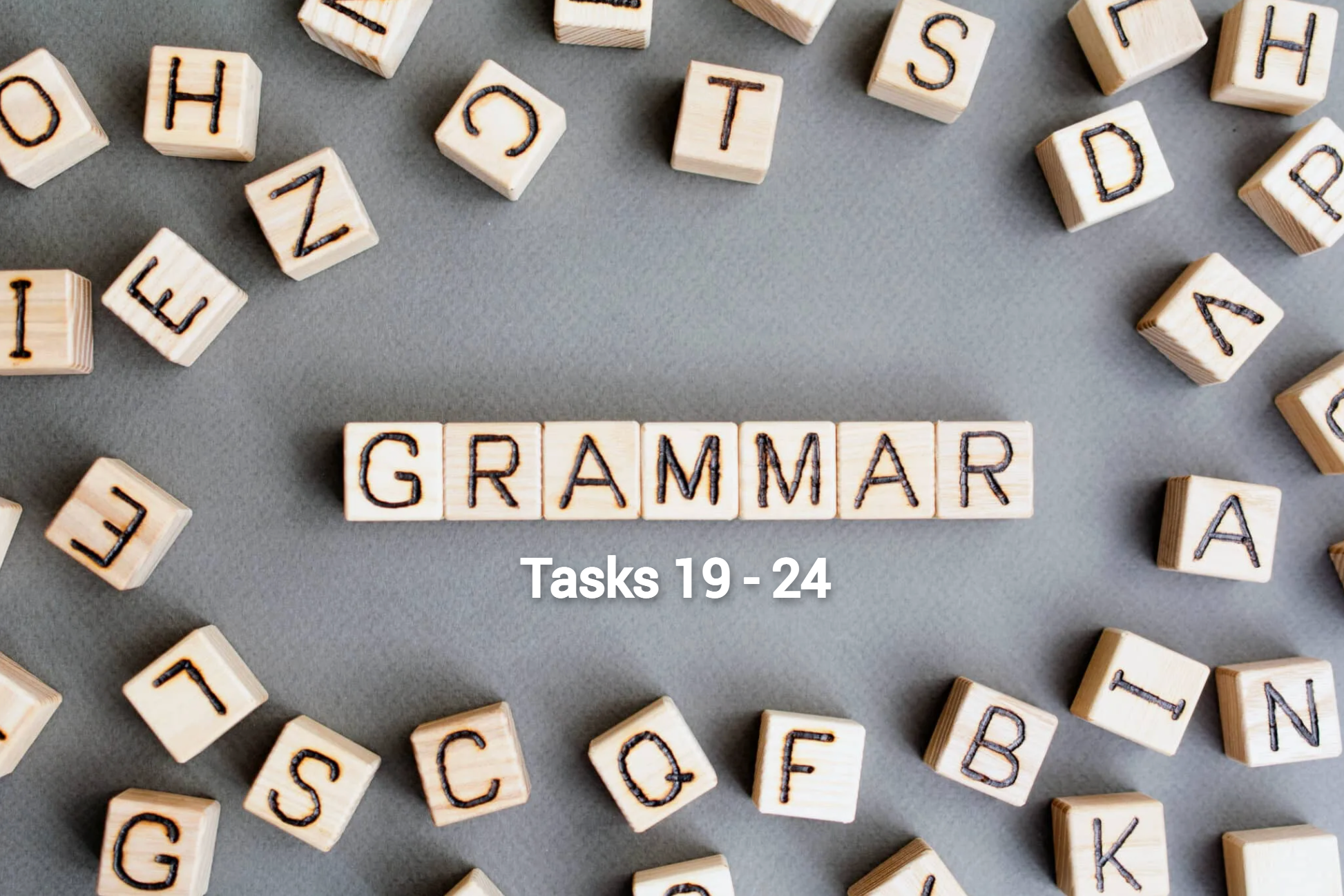 Task 19. Grammar tasks. Grammar task Slipped Ice.