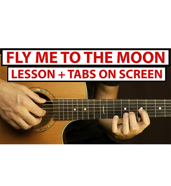 Fly Me to The Moon Lesson + Tabs on Screen Fingerstyle Club Boosty