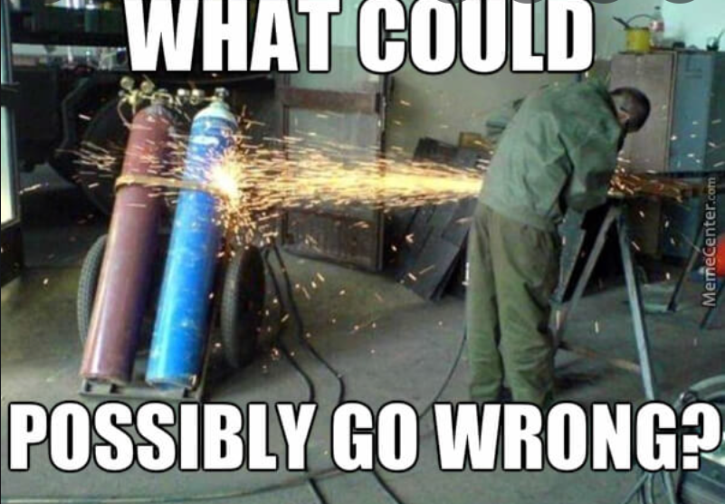 Can t go wrong. What could possibly go wrong. Go wrong Мем. ,,What wrong?” Мем. What could possibly go wrong album Cover