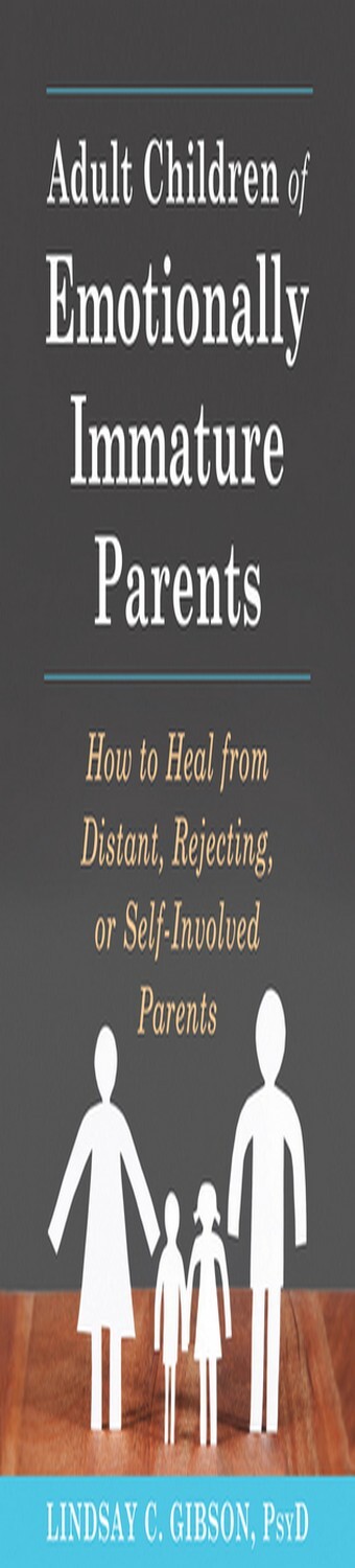 #PDF# Adult Children Of Emotionally Immature Parents How To Heal From ...