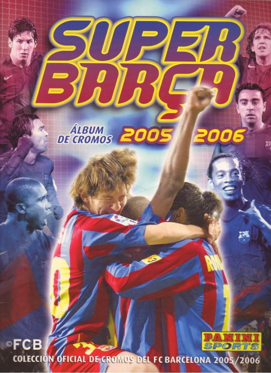 Барселона 2005. FC Barcelona 2005. Барселона 2005-2006 плакаты. Football Panini 2005.