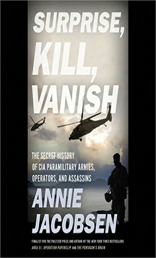 Readdownload Surprise Kill Vanish The Secret History Of Cia Paramilitary Armies Operators 4444