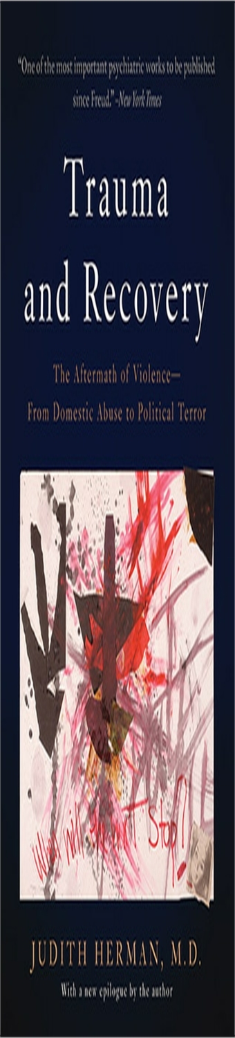 ((Read_[PDF])) Trauma And Recovery The Aftermath Of Violence--From ...