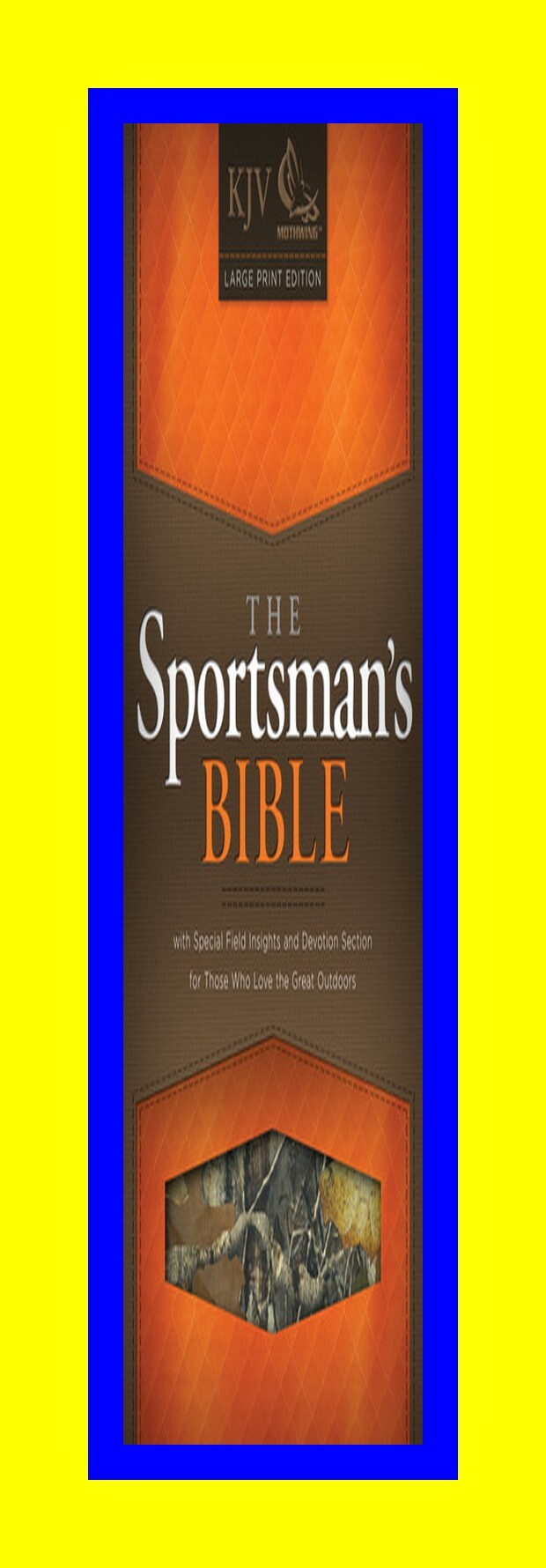 READDOWNLOAD) The KJV Sportsman's Bible Large Print Personal Size ...