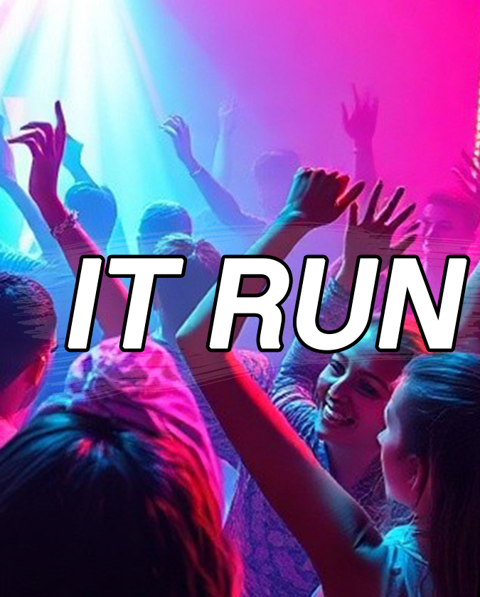 IT RUN