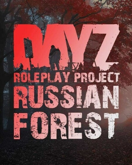 Russian Forest DayZ RP