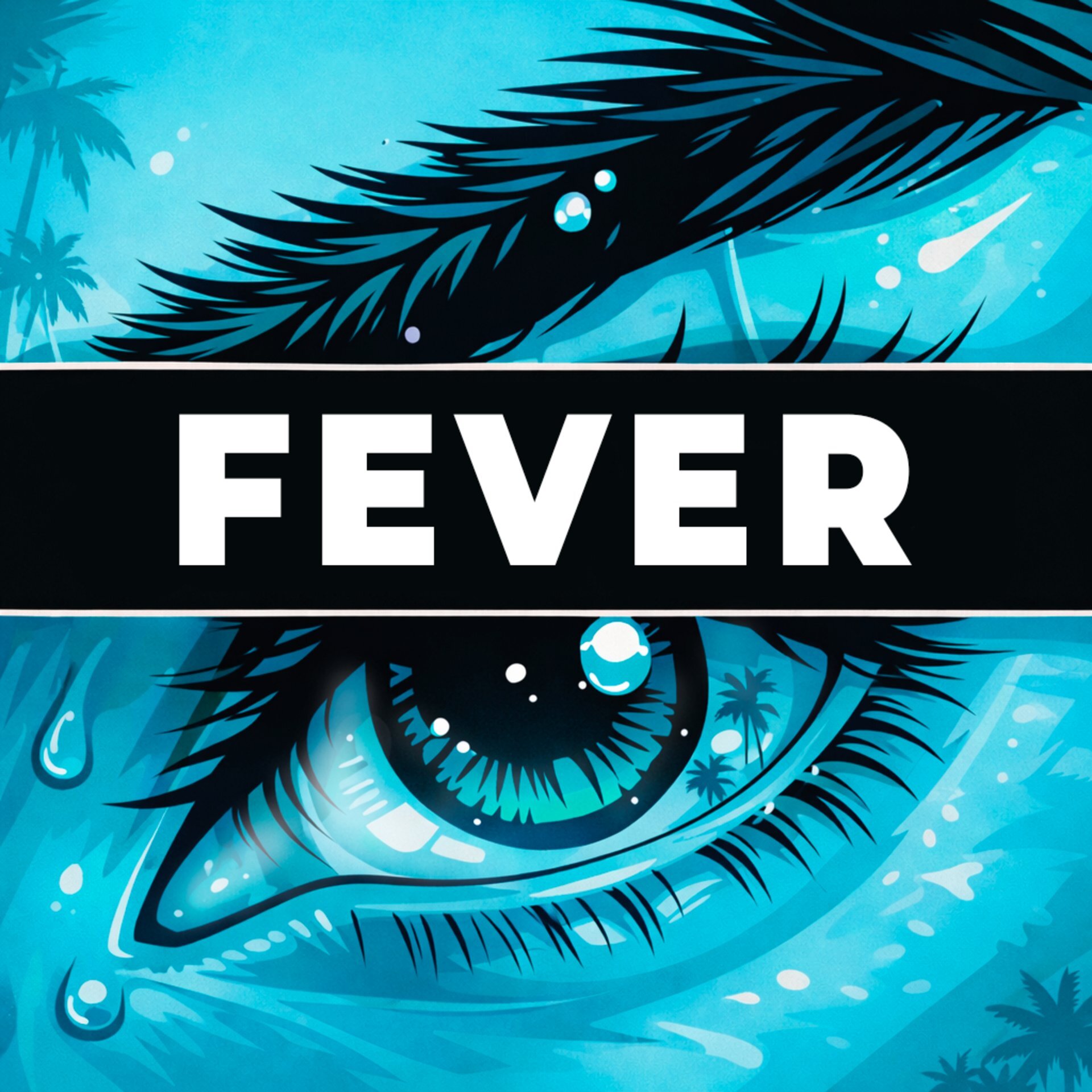 FEVER