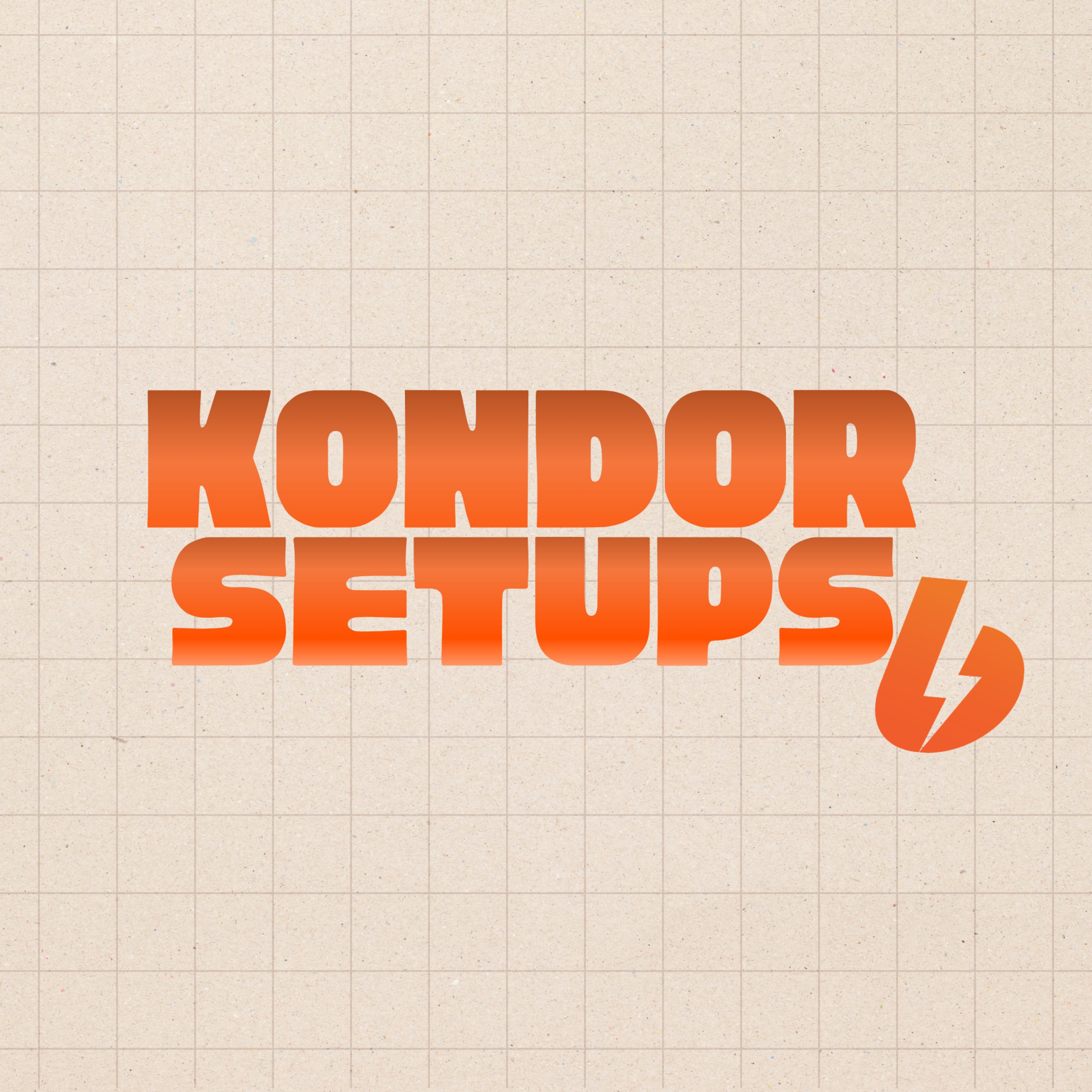 Kondor Setups