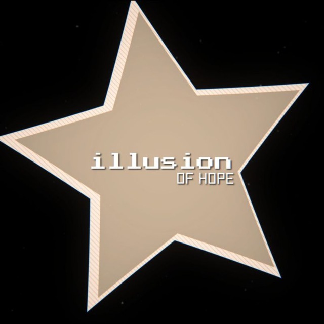 Illusion of hope