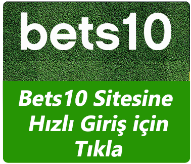 Bets10 Bonus Şartları - Bets10 Bahis - Bets10 | Boosty